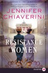 Resistance Women - Jennifer Chiaverini