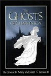 The Ghosts of Charleston - Ed Macy