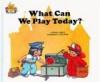 What Can We Play Today? (Magic Castle Readers Social Science) - Jane Belk Moncure