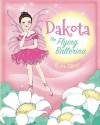 Dakota, The Flying Ballerina - Mariska Adriani, Lou Silluzio