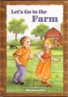 Let's Go to the Farm - Rikki Benenfeld