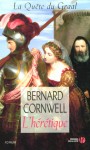 L'hérétique - Bernard Cornwell