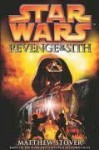 Star Wars: Revenge of the Sith - Matthew Stover