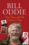 One Flew into the Cuckoo's Egg: My Autobiography - Bill Oddie