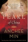 Pearl of China - Anchee Min