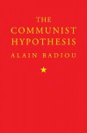 The Communist Hypothesis - Alain Badiou