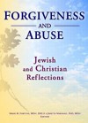 Forgiveness and Abuse: Jewish and Christian Reflections - Marie M. Fortune