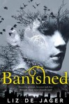 Banished (Blackheart Legacy 1) - Liz de Jager