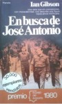 En busca de José Antonio - Ian Gibson