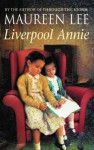 Liverpool Annie - Maureen Lee