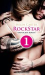 Rockstar - Teil 1 | Erotischer Roman: Sex, Leidenschaft, Erotik und Lust (German Edition) - Helen Carter