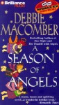 A Season of Angels (Angel Series) - Debbie Macomber, Kathy Garver