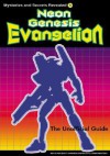 Neon Genesis Evangelion: The Unofficial Guide - Mysteries and Secrets Revealed! #3 - Kazuhisa Fujie, Martin Foster