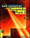The Flash 2 Web Animation Book - Ken Milburn, Janine Warner