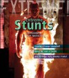 Stunts: Life-Threatening Stunt Spectaculars - Paul Harrison