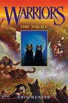 Fire and Ice (Warriors, #2) - Erin Hunter