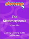 The Metamorphosis - Shmoop