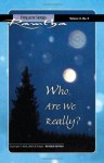 Who Are We Really? (Fireside Series, Vol. 2, No. 5) - Ramtha