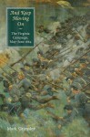 And Keep Moving On: The Virginia Campaign, May-June 1864 - Mark Grimsley