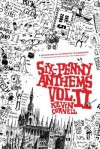 Six-Penny Anthems, Volume II. - Kevin Cornell