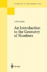 An Introduction to the Geometry of Numbers (Classics in Mathematics) - J.W.S. Cassels, W. E. Muller