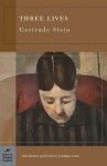 Three Lives (Barnes & Noble Classics Series) - Gertrude Stein, Jonathan Levin