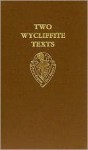 Two Wycliffite Texts: Sermon of Taylor, Testimony of Thorpe (Early English Text Society Original Series) - Anne Hudson