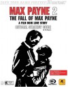 Max Payne 2: The Fall Of Max Payne: Official Strategy Guide (Brady Games.) - Tim Bogenn