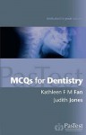 Mc Qs For Dentistry - Kathleen Fan, J. Jones