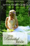 The Bedeviled Bride - Jerrica Knight-Catania