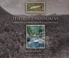 The Quiet Mountains: A Ten-Year Search for the Last Wild Trout of Mexico's Sierra Madre Occidental - Rex Johnson