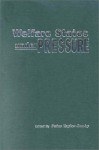 Welfare States Under Pressure - Peter Taylor-Gooby