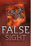 By Dan Krokos False Sight (A False Novel) [Hardcover] - Dan Krokos