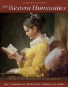 The Western Humanities Volume 2 - Laurie Schneider Adams, Roy Matthews, Dewitt Platt