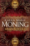 Shadowfever By Karen Marie Moning - -Author-