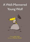 A Well-Mannered Young Wolf - Jean Leroy, Matthieu Maudet