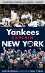 How the Yankees Explain New York - Chris Donnelly