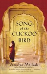 Song of the Cuckoo Bird - Amulya Malladi