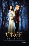 Despertar (Once Upon a Time, #1) - Odette Beane