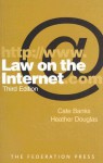 Law on the Internet - Cate Banks, Heather Douglas