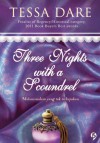 Three Nights with a Scoundrel - Tiga Malam yang Mengejutkan - Tessa Dare