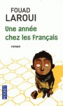 Une Année Chez Les Français - Fouad Laroui