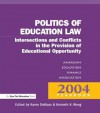 Money, Politics, and Law: Intersections and Conflicts in the Provision of Educational Opportunity - Karen Demoss