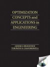 Optimization Concepts and Applications in Engineering [With CDROM] - Ashok D. Belegundu, Tirupathi R. Chandrupatla