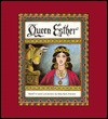 Queen Esther - Katy Keck Arnsteen