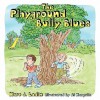 The Playground Bully Blues - Marc J. Ladin, Al Margolis