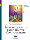 Introduction to Cisco Router Configuration - Laura Chappell