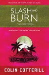 Slash and Burn (Dr. Siri Mysteries Book 8) - Colin Cotterill