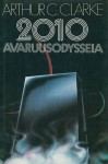 2010 avaruusodysseia - Matti Kannosto, Arthur C. Clarke