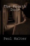 The Fourth Door (Locked Room International) - Paul Halter, John Translator